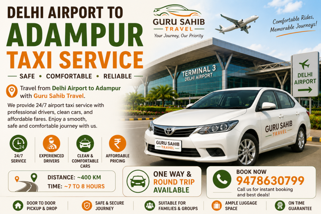 Delhi Airport to Adampur Taxi Service | Guru Sahib Travel