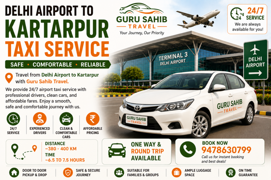 Delhi Airport to Kartarpur Taxi Service | Guru Sahib Travel